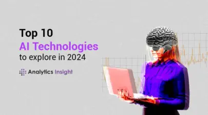 Top 10 AI Technologies to explore in 2024