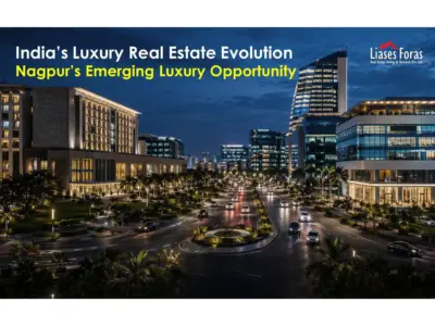 India's Luxury Real Estate Evolution - Nagpur's Emerging Luxury Opportunity