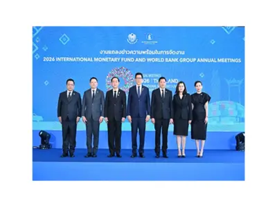 Thailand Ready to Welcome 191 Countries to the 2026 Annual Meetings of the International Monetary Fund and the World Bank Group