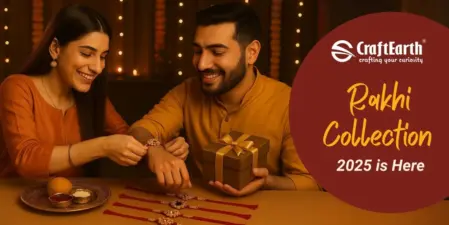 CraftEarth’s Rakhi Collection 2025 is Here: Handcrafted Love, Now at Up to 50% OFF!