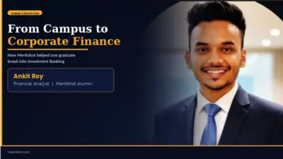 From Campus to Corporate Finance: How Meritshot Helped Ankit Roy Break Into Investment Banking