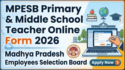 MPESB Primary & Middle School Teacher Recruitment 2026