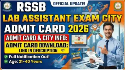 Download Your RSSB Lab Assistant Exam City Admit Card for 2026