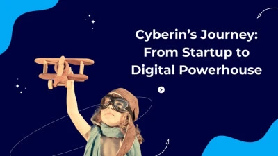 Cyberin's Journey: From Startup to Digital Powerhouse