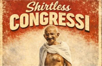 'शर्टलेस काँग्रेसी' असे म्हणत काँग्रेसने गांधीजींचा शेअर केला फोटो!