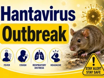 Hantavirus Outbreak: ਹੰਟਾਵਾਇਰਸ ਕਾਰਨ 3 ਮੌਤਾਂ ਤੋਂ ਬਾਅਦ ਦੁਨੀਆ ਭਰ 'ਚ ਅਲਰਟ