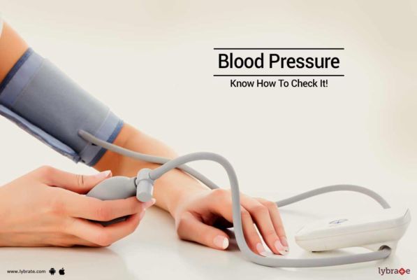 Blood Pressure Know How To Check It Lybrate English
