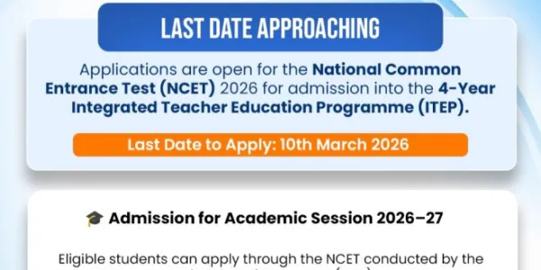 Last date for NCET-2026 Application tomorrow; Admissions to 4-Year B.Ed from 2026-27 in Odisha through NCET