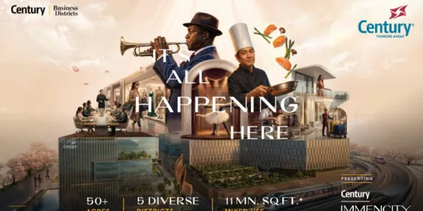Century Real Estate launches 'It's All Happening Here' Campaign for Century Immencity in North Bengaluru