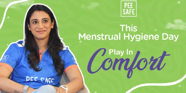 Pee Safe launches #PlayInComfort initiative with Smriti Mandhana to encourage girls to stay active in sports during periods