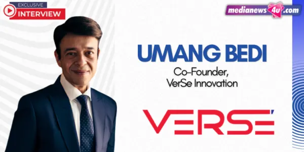 Get the cultural truth right, and scale will follow: Umang Bedi, VerSe Innovation