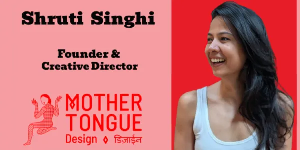 Design must reflect a brand's unique point of view and core purpose: Shruti Singhi, Mother Tongue Design