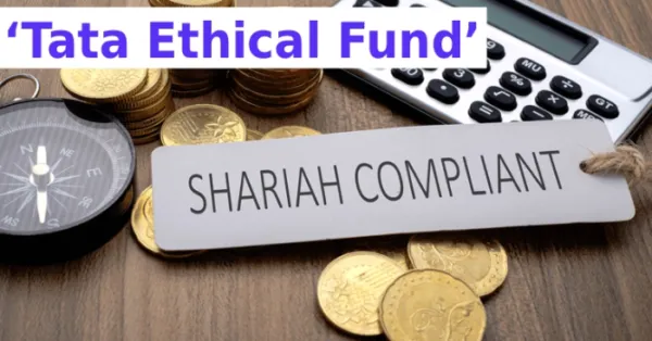 Sharia-compliant Halal-certified 'Tata Ethical Fund' scheme running for the past 30 years