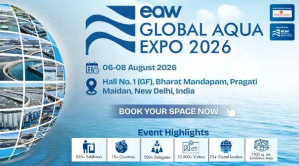 EAW Global Aqua Expo 2026 to Focus on Water and Wastewater Solutions in New Delhi
