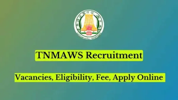 TNMAWS Recruitment 2024: Apply for 1933 Posts in Municipalities & Water Boards