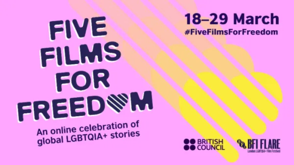 British Council & BFI Flare to Host Special Screening of 'Five Films for Freedom' in Kolkata on 27 March