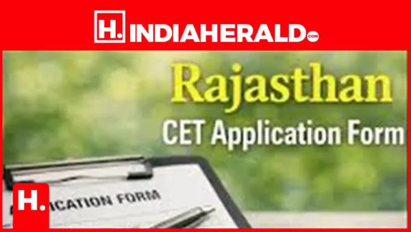 Rajasthan CET 2026: When Will Application Forms Be Filled?