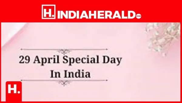 What is special about the 29 April?