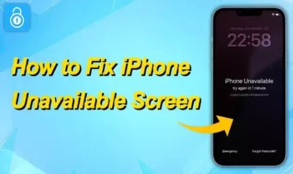 How to Fix iPhone Unavailable Screen? 4 Simple Methods