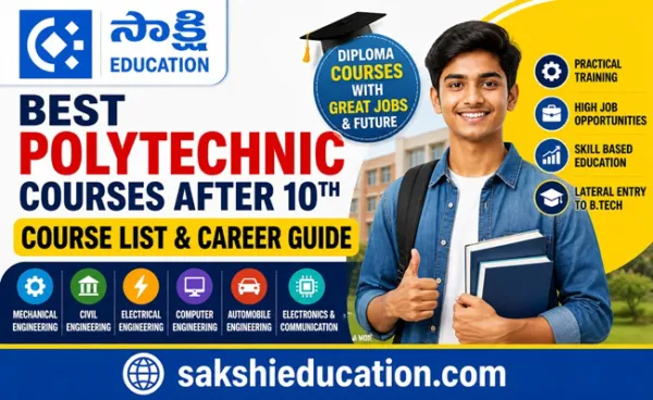 Best Polytechnic Courses After 10th: Course List, Career Options, Jobs & Salary Details