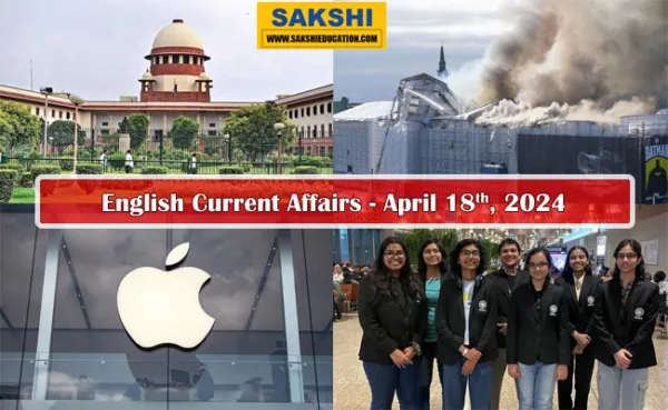 18th April, 2024 Current Affairs