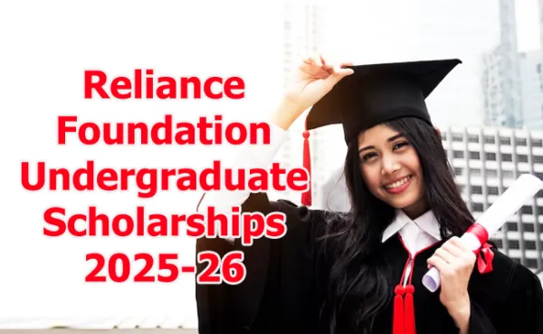 Reliance Foundation Undergraduate Scholarships 2025-26