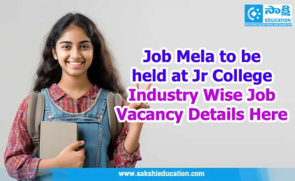 Job Mela to be held at Jr College | Industry Wise Job Vacancy Details Here