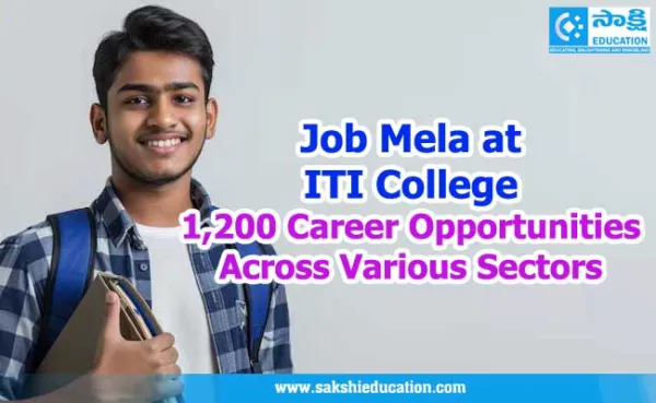 Job Mela at ITI College | 1,200 Career Opportunities Across Various Sectors