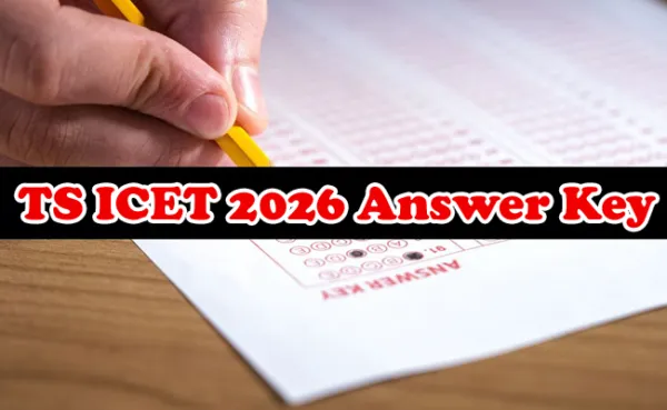 TS ICET 2026 Preliminary Answer Key Released: Download now