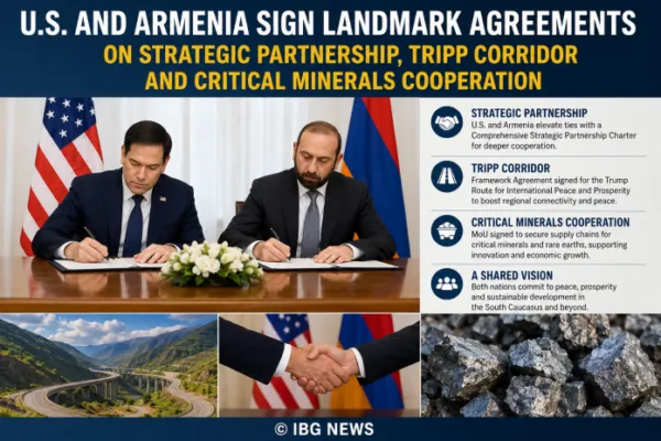 U.S. and Armenia Sign Landmark Agreements on Strategic Partnership, TRIPP Corridor and Critical Minerals Cooperation