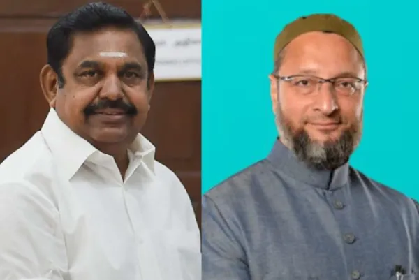 "2026 தேர்தலிலும் அதிமுகவுடன் தான் கூட்டணி" : ஒவைசி சொன்ன காரணம் தெரியுமா?