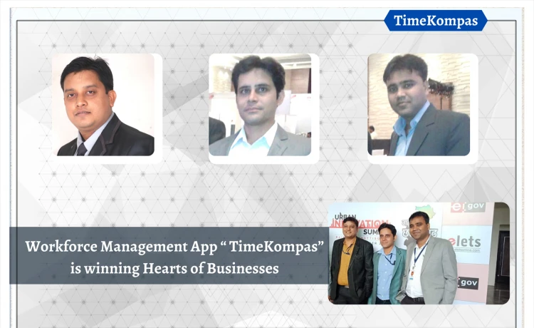 Workforce Management App "TimeKompas" is winning Hearts of Businesses