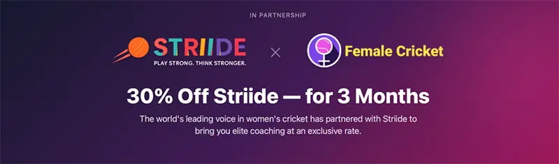 From the Boundary Rope to the Training Ground: Female Cricket and Striide Join Forces