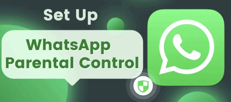 How Does WhatsApp's Parental Control Feature Works For Under 13-Kids