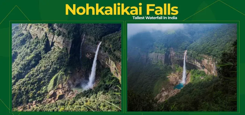 Nohkalikai Falls Meghalaya: Inside India's Tallest Waterfall Experience