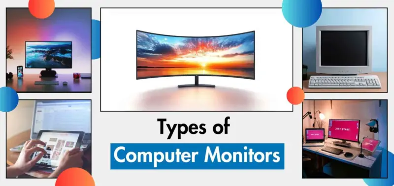 4 Common Types of Computer Monitors: A Comprehensive Guide to Display Technology