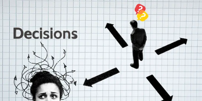 Learn the Art of Decision Making without Stress