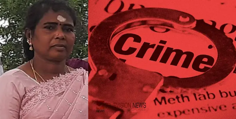 തോര്‍ത്ത് ഉപയോഗിച്ച്‌ കഴുത്ത് മുറുക്കി; ഇടുക്കിയില്‍ വീട്ടമ്മയെ മരിച്ച നിലയില്‍ കണ്ടെത്തിയ സംഭവം കൊലപാതകം, ബന്ധു കസ്റ്റഡിയില്‍