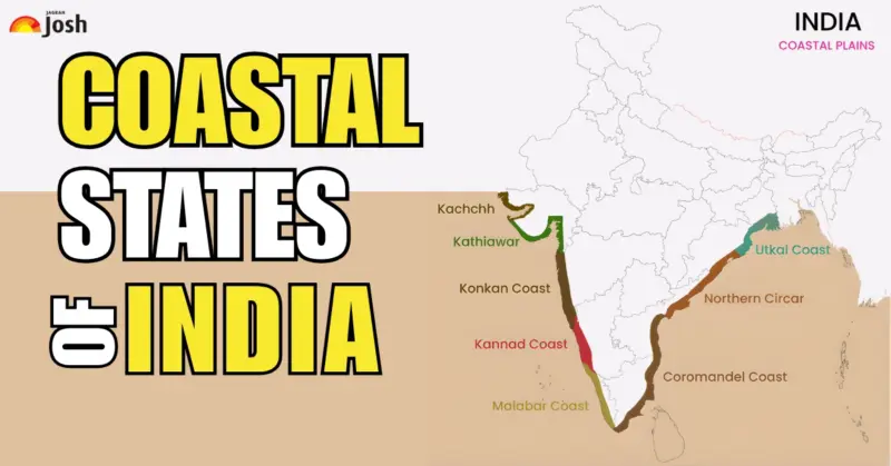 [UPDATED] Complete List of Coastal States of India