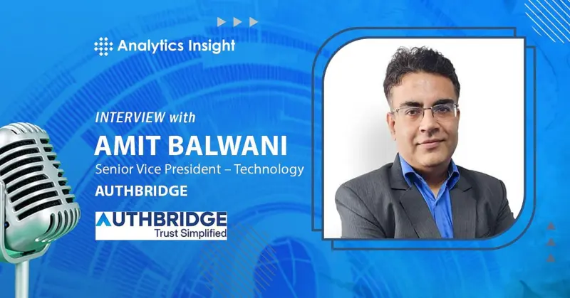 Human-in-the-Loop AI: AuthBridge's Amit Balwani Explains Why Human Judgment Must Guide Automation