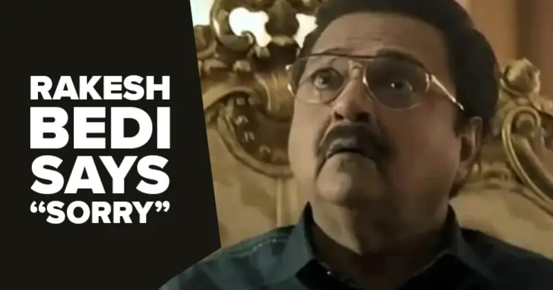 Rakesh Bedi Issues An Apology Video For Using 'Harijan' Term In An Old Video, 'I Was Unaware..'
