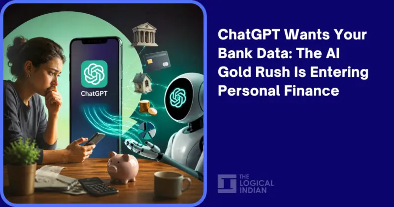 ChatGPT Wants Your Bank Data: The AI Gold Rush Is Entering Personal Finance