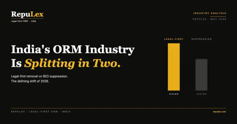 Why India's Online Reputation Management Industry Is Splitting Into Two Camps - And What That Means for Businesses Defending Their Brand in 2026