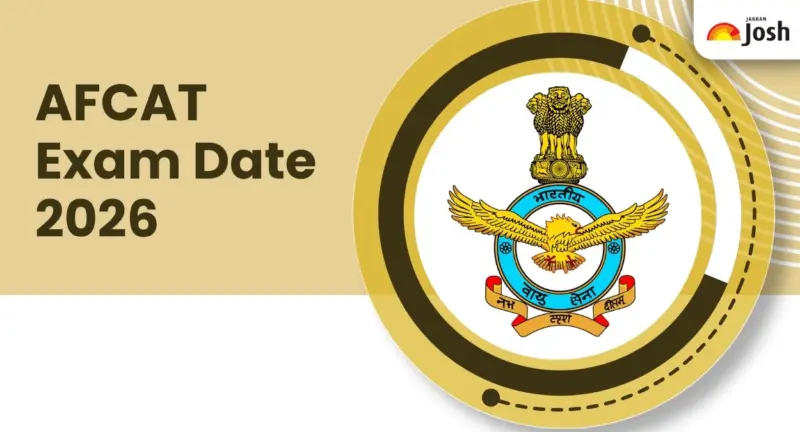 AFCAT Exam Date 2026 Announced: Check Shift Timings & Admit Card Date