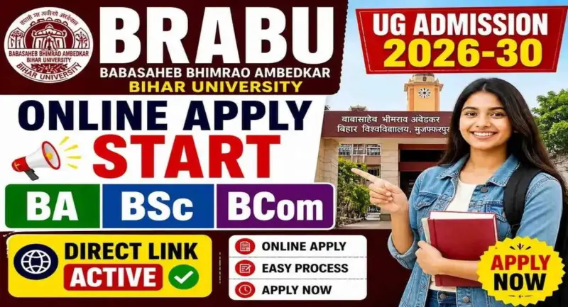 BRABU UG Admission Online Form for 2026-30 Now Open