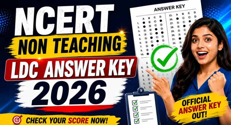 NCERT Non Teaching LDC Answer Key 2026