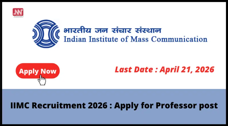 IIMC Recruitment 2026 : Apply for Professor post