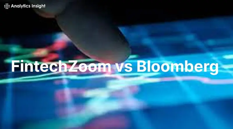 FintechZoom vs Bloomberg: Which Platform Best Serves Investors?