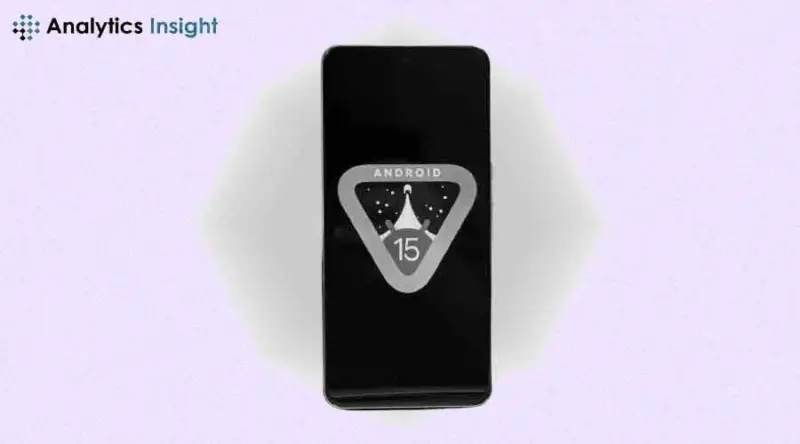 Top Developments in Android 15 to Watch
