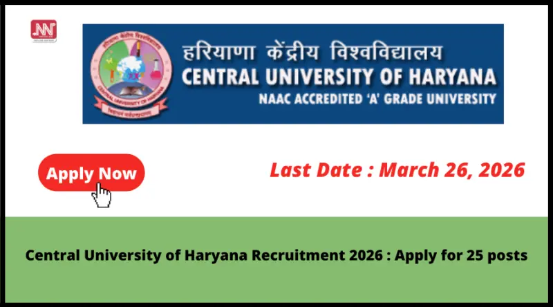 Central University of Haryana Recruitment 2026 : Apply for 25 posts